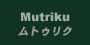 muturiku